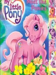 My Little Pony - Meet the Ponies