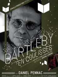 Bartleby en coulisses