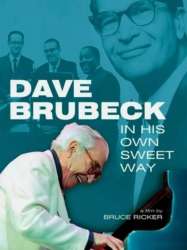 Dave Brubeck: In His Own Sweet Way