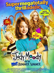 Judy Moody and the Not Bummer Summer