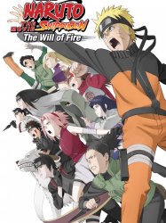 Naruto Shippuden the Movie: The Will of Fire