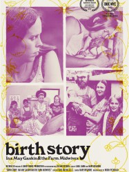 Birth Story: Ina May Gaskin and the Farm Midwives