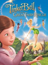 Tinker Bell and the Great Fairy Rescue