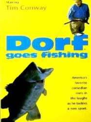 Dorf Goes Fishing