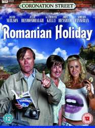 Coronation Street: Romanian Holiday