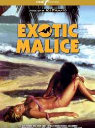 Exotic Malice