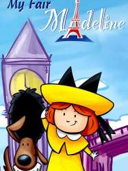 Madeline: My Fair Madeline