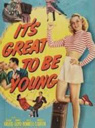 It's Great to Be Young