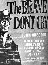 The Brave Don't Cry