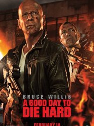 A Good Day to Die Hard