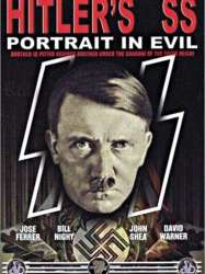 Hitler's SS : Portrait In Evil