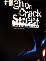 High on Crack Street: Lost Lives in Lowell