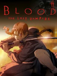 Blood: The Last Vampire