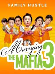 Marrying The Mafia 3: Family Hustle