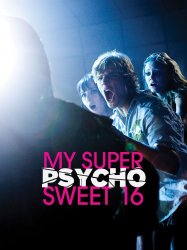 My Super Psycho Sweet 16