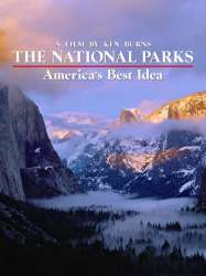 The National Parks: America's Best Idea