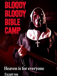 Bloody Bloody Bible Camp