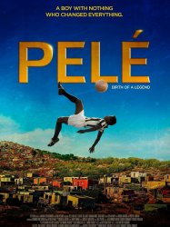 Pelé: Birth of a Legend