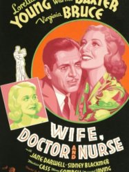 Wife, Doctor and Nurse
