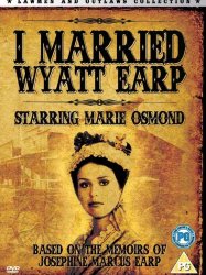 I Married Wyatt Earp