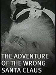 The Adventure of the Wrong Santa Claus