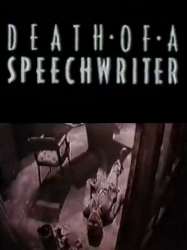 Death of a Speechwriter
