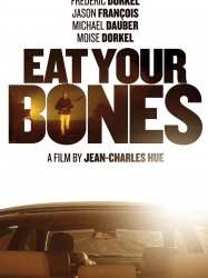 Eat Your Bones