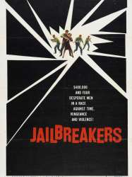 The Jailbreakers