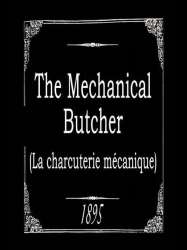 The Mechanical Butcher