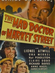 The Mad Doctor of Market Street