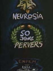 Neurosia: Fifty Years of Perversity