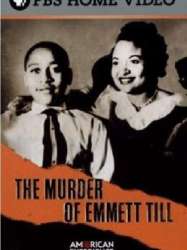 The Murder of Emmett Till