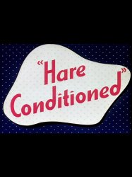 Hare Conditioned