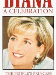 Diana: A Tribute to the People's Princess