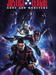 Justice League: Gods and Monsters