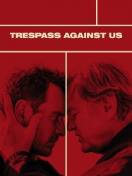 Trespass Against Us