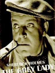 Sherlock Holmes: The Grey Lady