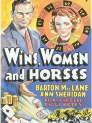 Wine, Women and Horses