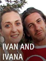 Ivan and Ivana