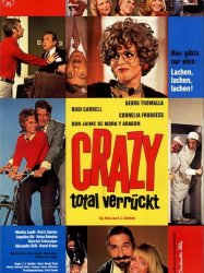 Crazy – total verrückt