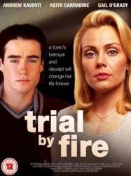 Trial by Fire