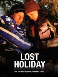 Lost Holiday: The Jim & Suzanne Shemwell Story