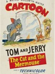 The Cat and the Mermouse