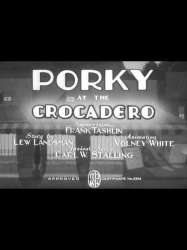Porky at the Crocadero