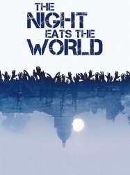 The Night Eats the World