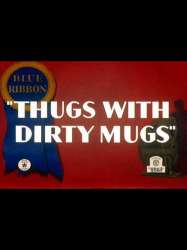 Thugs with Dirty Mugs