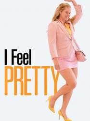 I Feel Pretty