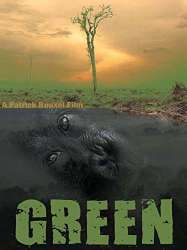Green: Death of the Forests