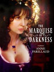 The Marquise of Darkness