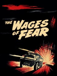 The Wages of Fear